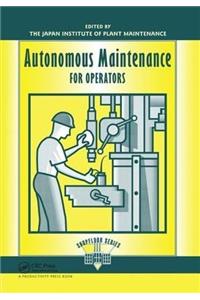 Autonomous Maintenance for Operators