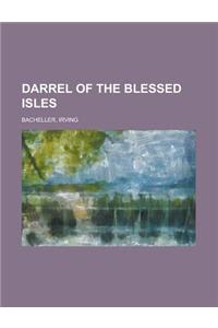 Darrel of the Blessed Isles