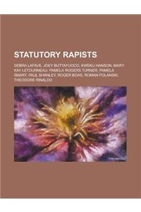 Statutory Rapists