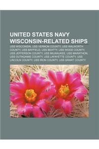 United States Navy Wisconsin-Related Ships