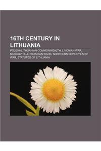 16th Century in Lithuania