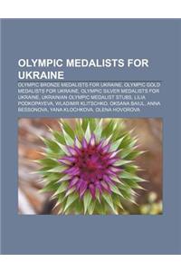 Olympic Medalists for Ukraine