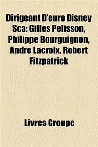 Dirigeant D'Euro Disney SCA