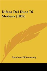 Difesa Del Duca Di Modena (1862)