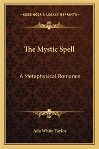 Mystic Spell