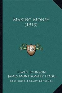 Making Money (1915)