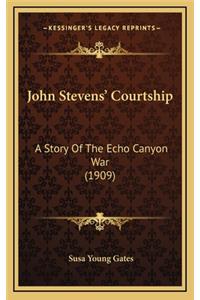 John Stevens' Courtship