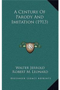 A Century of Parody and Imitation (1913)