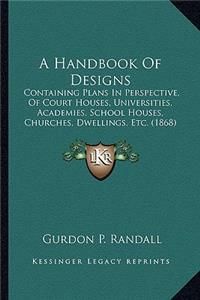 A Handbook Of Designs