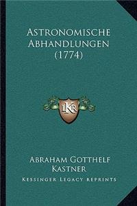Astronomische Abhandlungen (1774)