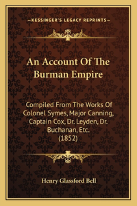 An Account Of The Burman Empire