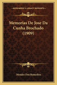 Memorias De Jose Da Cunha Brochado (1909)