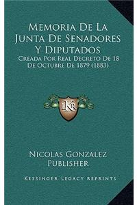 Memoria De La Junta De Senadores Y Diputados