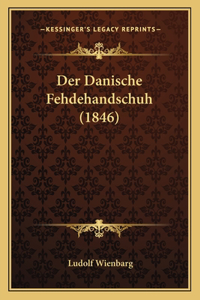 Danische Fehdehandschuh (1846)