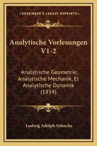Analytische Vorlesungen V1-2