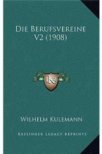 Die Berufsvereine V2 (1908)