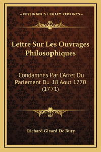Lettre Sur Les Ouvrages Philosophiques