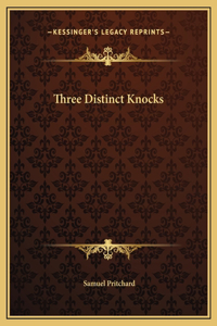 Three Distinct Knocks