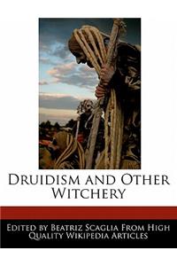Druidism and Other Witchery