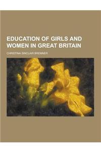 Education of Girls and Women in Great Britain