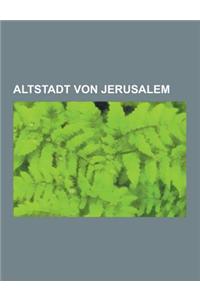 Altstadt Von Jerusalem