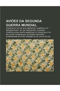 Avioes Da Segunda Guerra Mundial