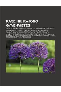 Raseini Rajono Gyvenviet S