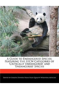A Guide to Endangered Species