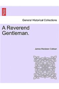 A Reverend Gentleman.