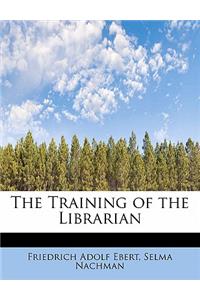 The Training of the Librarian