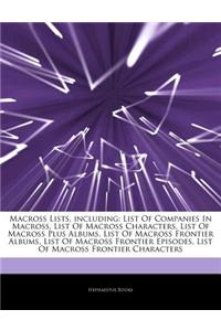 Articles on Macross Lists, Including