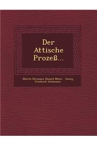 Der Attische Prozess...