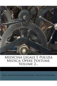 Medicina Legale E Polizia Medica