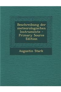 Beschreibung Der Meteorologischen Instrumente