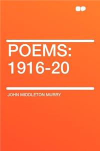 Poems: 1916-20
