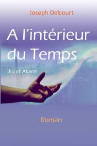 l'interieur du Temps