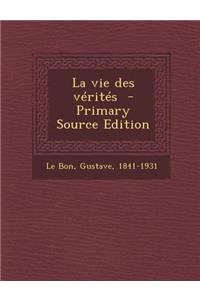 La Vie Des Verites