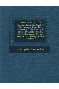 Dictionnaire Du Vieux Langage Francois