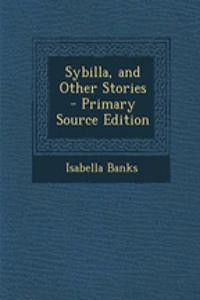 Sybilla, and Other Stories