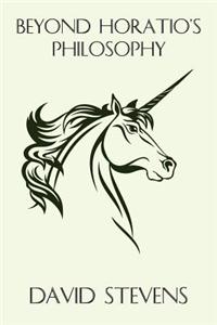 Beyond Horatio's Philosophy: The Fantasy of Peter S. Beagle