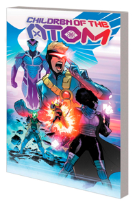 Children Of The Atom By Vita Ayala Vol. 1