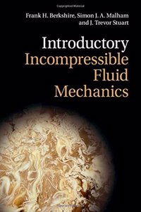 Introductory Incompressible Fluid Mechanics