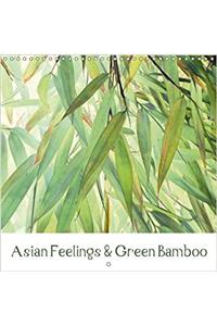 Asian Feelings & Green Bamboo 2017