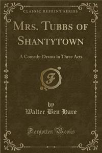 Mrs. Tubbs of Shantytown