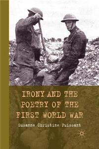 Irony and the Poetry of the First World War