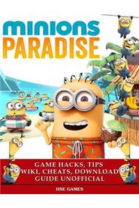 Minions Paradise Game Hacks, Tips Wiki, Cheats, Download Guide Unofficial