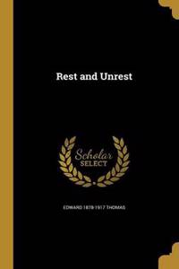 Rest and Unrest