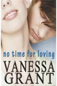 No Time for Loving