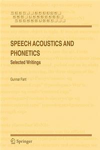 Speech Acoustics and Phonetics