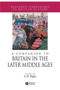 Companion to Britain in the Later Middle Ages